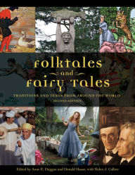 Title: Folktales and Fairy Tales: Traditions and Texts from around the World, 2nd Edition [4 volumes]: Traditions and Texts from around the World, Author: Anne E. Duggan Ph.D.