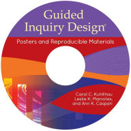 Title: Guided Inquiry Design®: Posters and Reproducible Materials, Author: Carol C. Kuhlthau