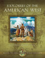 Explorers of the American West: Mapping the World through Primary Documents: Mapping the World through Primary Documents