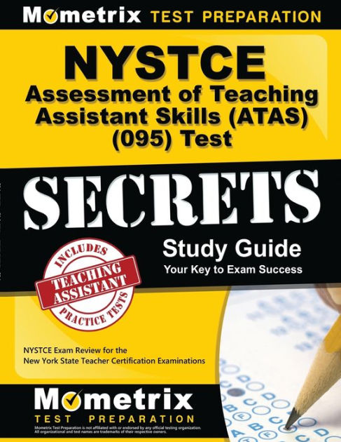 NYSTCE Assessment of Teaching Assistant Skills (ATAS) (095) Test