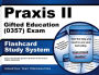 Praxis II Gifted Education (0357) Exam Flashcard Study System