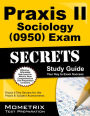Praxis II Sociology (0950) Exam Secrets Study Guide