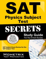 SAT Physics Subject Test Secrets Study Guide