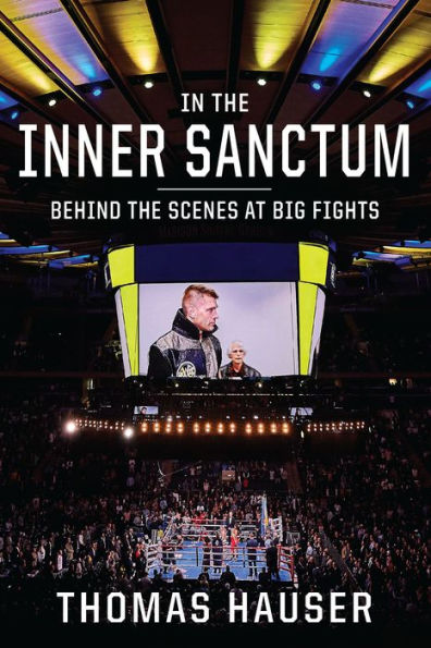 In the Inner Sanctum: Behind the Scenes at Big Fights