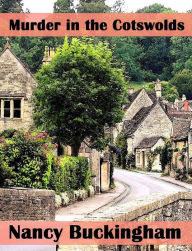 Title: Murder in the Cotswolds, Author: Nancy Buckingham
