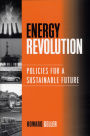 Energy Revolution: Policies For A Sustainable Future