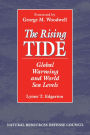 The Rising Tide: Global Warming And World Sea Levels