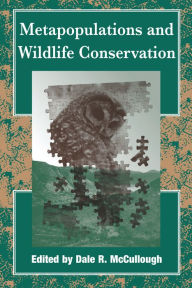 Title: Metapopulations and Wildlife Conservation, Author: Jonathan Ballou