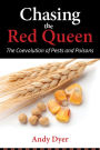 Chasing the Red Queen: The Evolutionary Race Between Agricultural Pests and Poisons