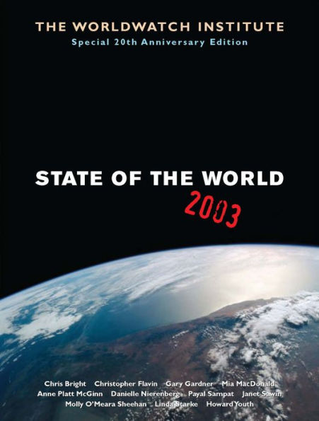 State of the World 2003: Reinventing Human Civilization