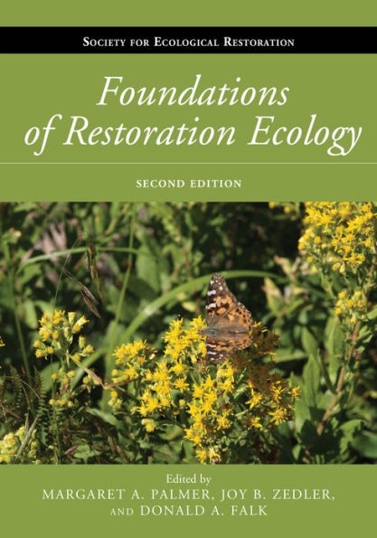 Foundations of Restoration Ecology / Edition 2