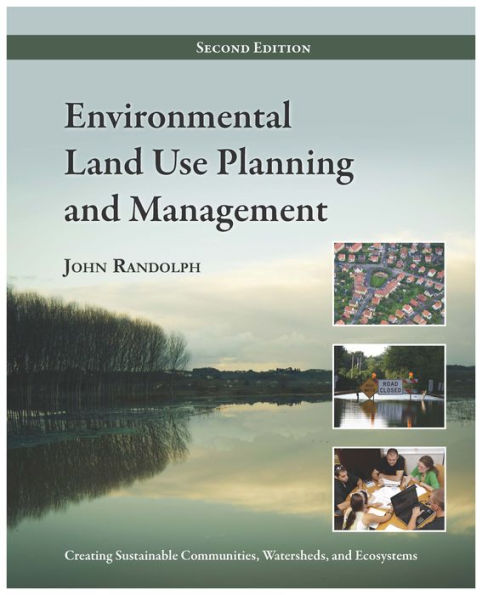 Environmental Land Use Planning and Management: Second Edition