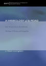 A Missiology of the Road: Early Perspectives in David Bosch's Theology of Mission and Evangelism