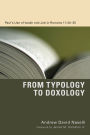 From Typology to Doxology: Paul's Use of Isaiah and Job in Romans 11:34--35