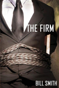 Title: The Firm, Author: Bill Smith