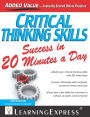 Critical Thinking Skills Success in 20 Minutes a Day