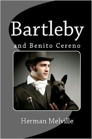 Bartleby and Benito Cereno