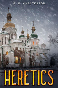 Title: Heretics, Author: G. K. Chesterton