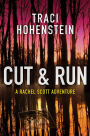 Cut & Run