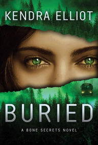 Title: Buried, Author: Kendra Elliot
