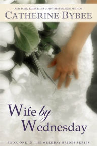 Wife by Wednesday