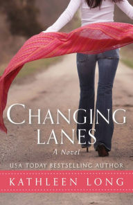 Changing Lanes: A Novel