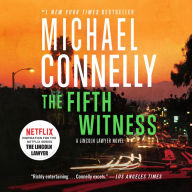 Title: The Fifth Witness (Lincoln Lawyer Series #4), Author: Michael Connelly