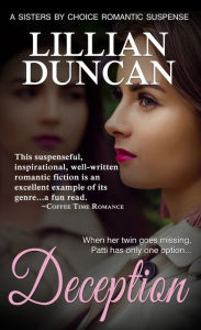 Title: Deception (Sisters by Choice Series #1), Author: Lillian Duncan
