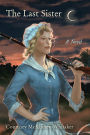 The Last Sister: A Novel