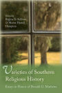 Varieties of Southern Religious History: Essays in Honor of Donald G. Mathews