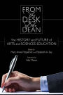 From the Desk of the Dean: The History and Future of Arts and Sciences Education