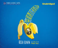 The Fish That Ate the Whale: The Life and Times of America's Banana King