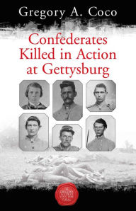 Title: Confederates Killed in Action at Gettysburg, Author: Gregory Coco