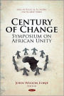 Century of Change Symposium on African Unity