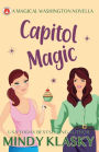 Capitol Magic: A Novella