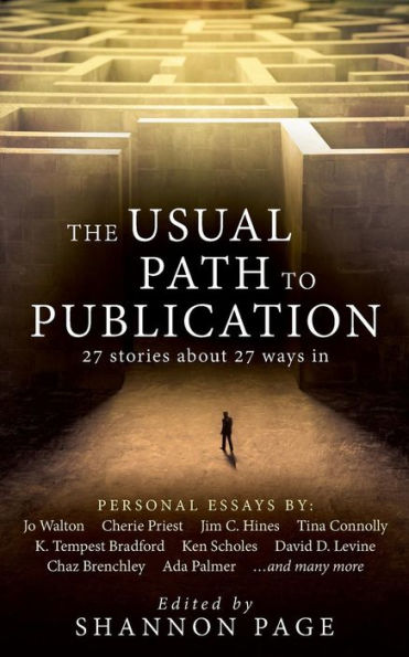 The Usual Path to Publication: 27 Stories About 27 Ways In