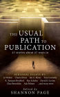 The Usual Path to Publication: 27 Stories About 27 Ways In