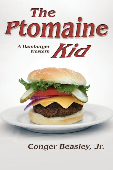 The Ptomaine Kid: A Hamburger Western