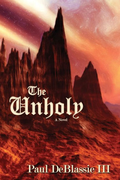 The Unholy: A Novel