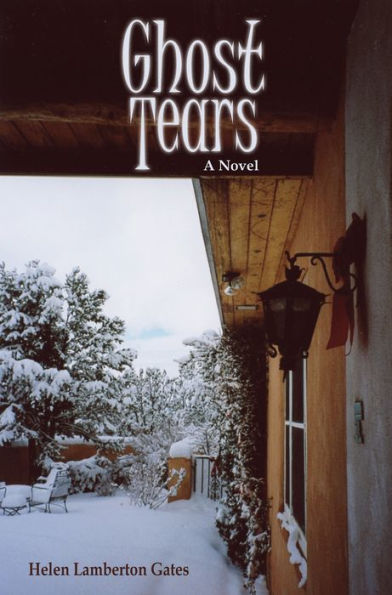 Ghost Tears: A Novel