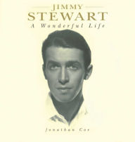 Jimmy Stewart: A Wonderful Life