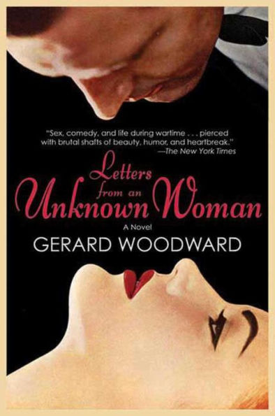 Letters from an Unknown Woman: A Novel