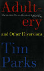 Adultery and Other Diversions