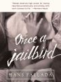 Once a Jailbird: A Novel