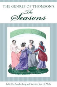 Title: The Genres of Thomson's The Seasons, Author: Sandro Jung