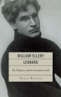 William Ellery Leonard: The Professor and the Locomotive-God