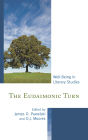 The Eudaimonic Turn: Well-Being in Literary Studies