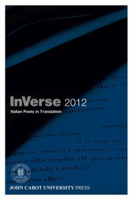 Title: InVerse 2012: Italian Poets in Translation, Author: Brunella Antomarini