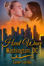 Heat Wave: Washington, DC