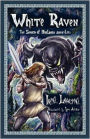 White Raven: The Sword of Northern Ancestors